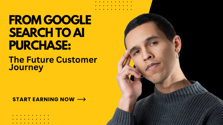 From Google Search to AI Purchase: The Future Customer Journey
